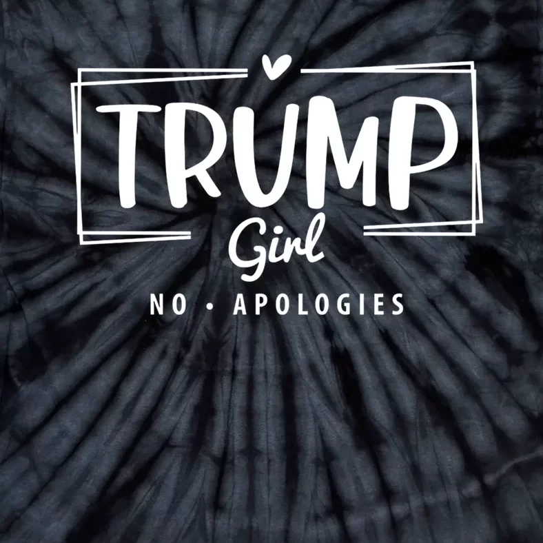 Trump Girl No Apologies Election 2024 Tie-Dye T-Shirt