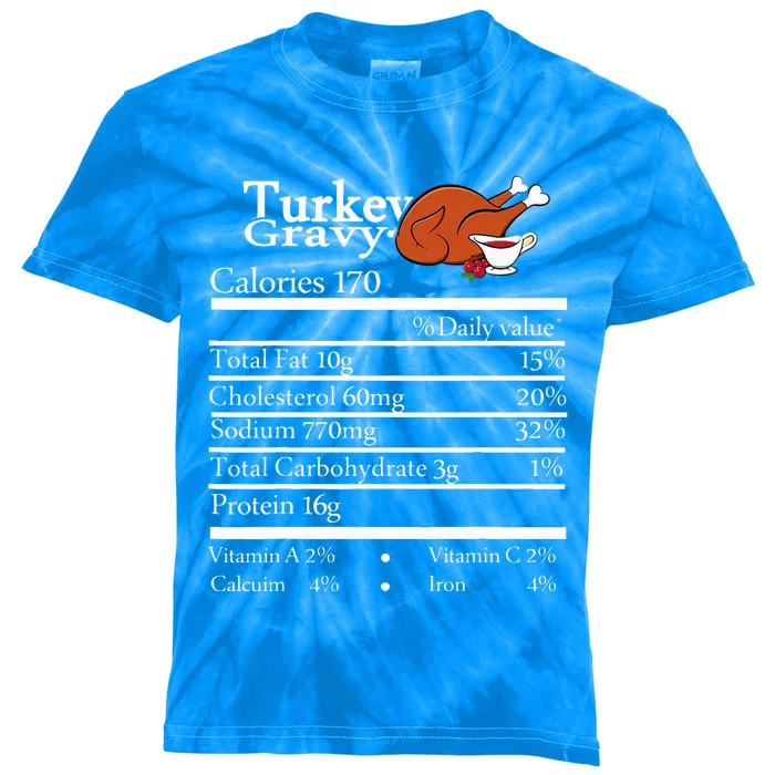 turkey Gravy Nutrition Thanksgiving Costume Food Facts Kids Tie-Dye T-Shirt