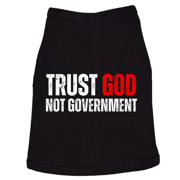 Trust God Not Government Doggie Tank