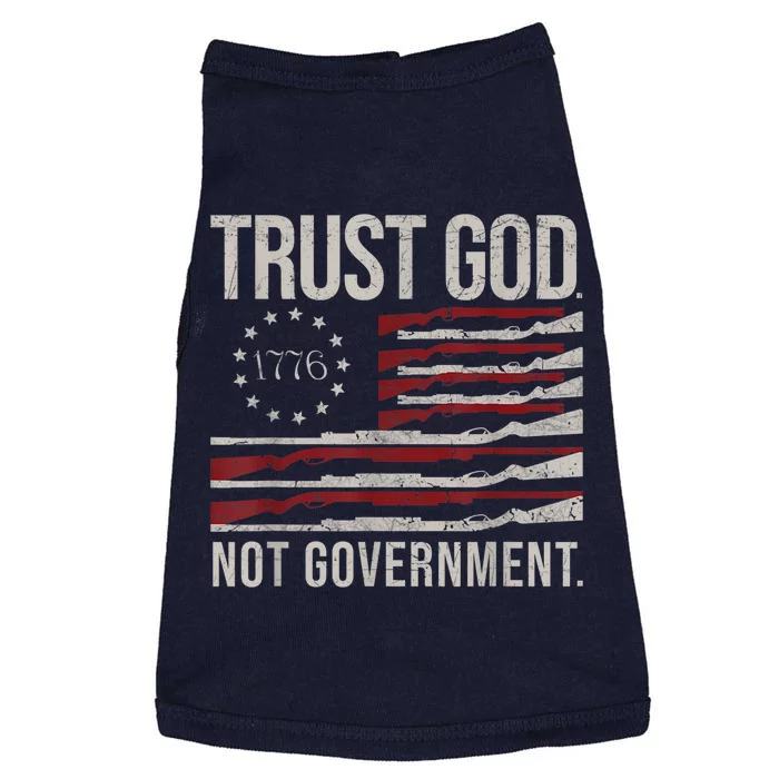 Trust God Not Government Anti Government Political Doggie Tank