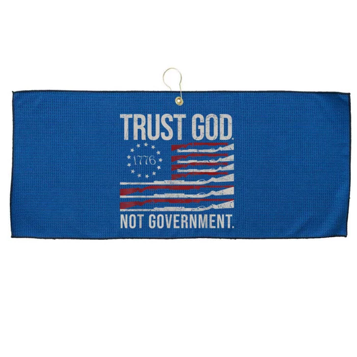 Trust God Not Government Anti Government Political Large Microfiber Waffle Golf Towel