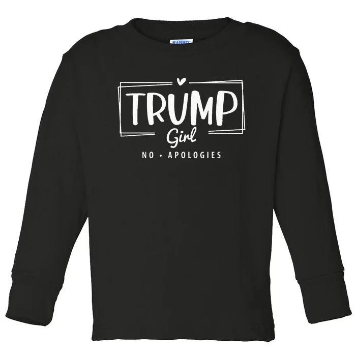 Trump Girl No Apologies Election 2024 Toddler Long Sleeve Shirt