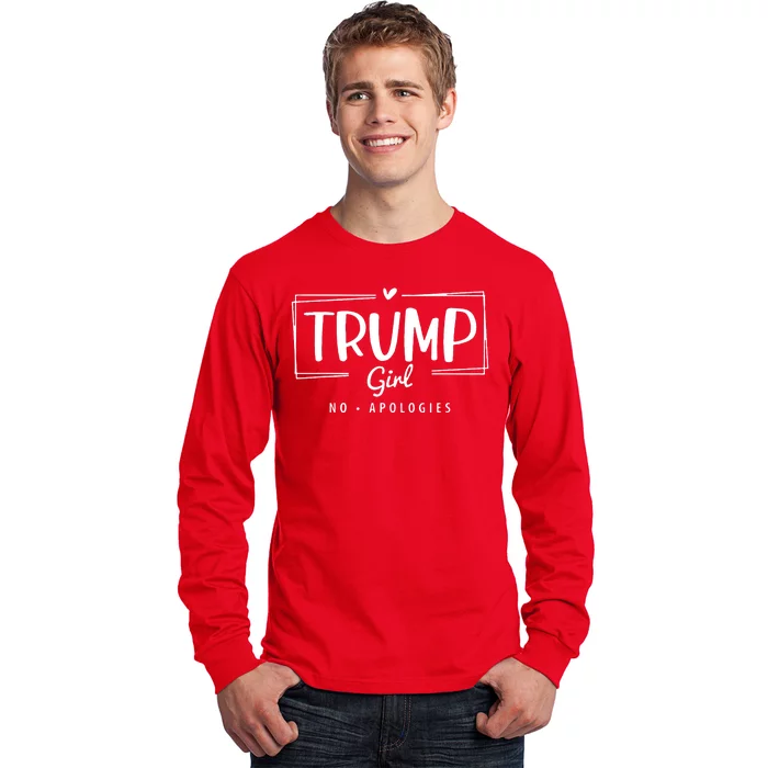 Trump Girl No Apologies Election 2024 Long Sleeve Shirt