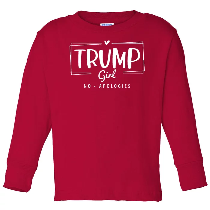 Trump Girl No Apologies Election 2024 Toddler Long Sleeve Shirt