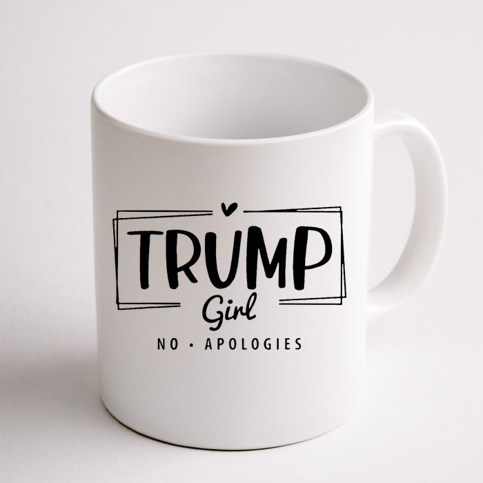 Trump Girl No Apologies Election 2024 Front & Back Coffee Mug