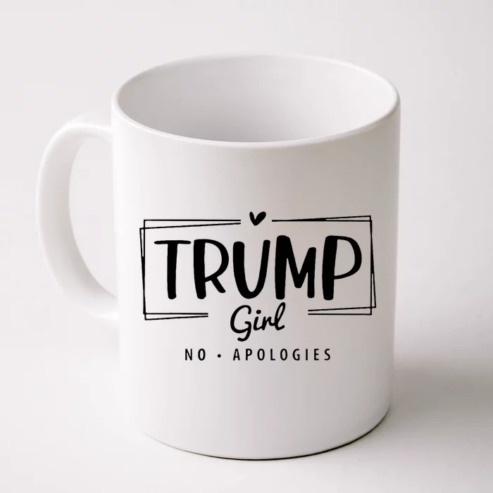 Trump Girl No Apologies Election 2024 Front & Back Coffee Mug