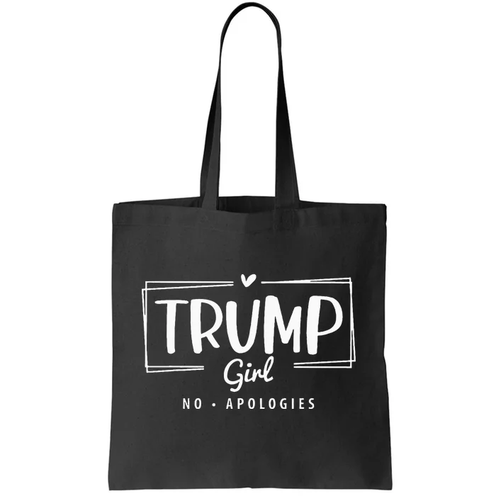 Trump Girl No Apologies Election 2024 Tote Bag