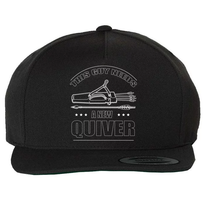 This Guy Needs A New Quiver Gift Bow Arrow Archery Meaningful Gift Wool Snapback Cap