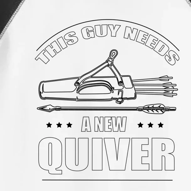 This Guy Needs A New Quiver Gift Bow Arrow Archery Meaningful Gift Toddler Fine Jersey T-Shirt