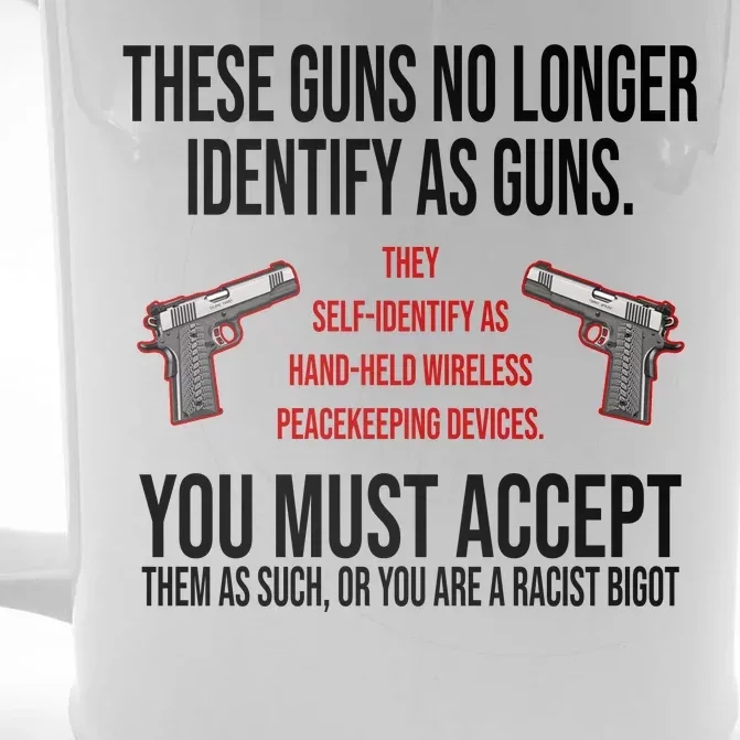 These Guns No Longer Identify As Guns Front & Back Beer Stein