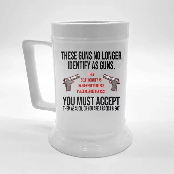 These Guns No Longer Identify As Guns Front & Back Beer Stein