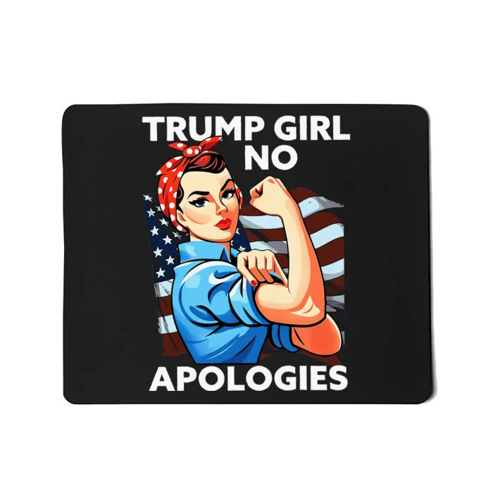 Trump Girl No Apologies Patriotic American Mousepad