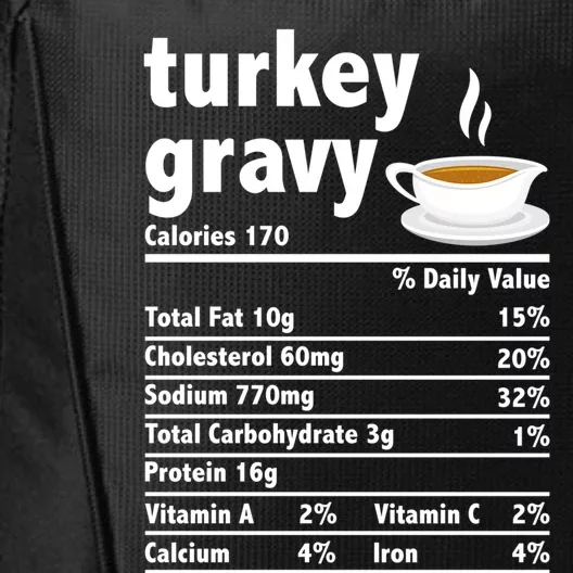 Turkey Gravy Nutrition Facts Thanksgiving Xmas Food Facts Great Gift City Backpack