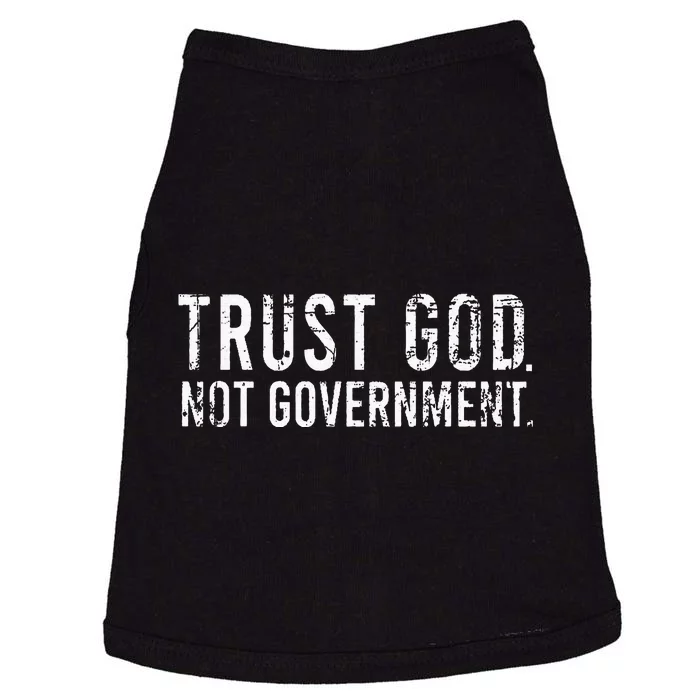 Trust God Not Government Doggie Tank