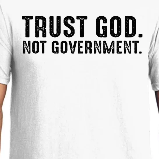 Trust God Not Government Pajama Set