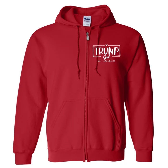 Trump Girl No Apologies Election 2024 Full Zip Hoodie