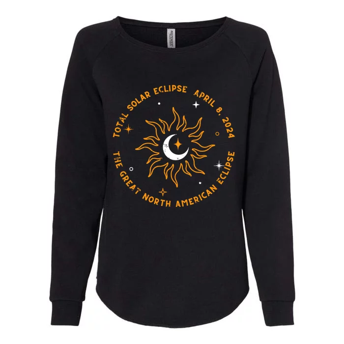 The Great North American Total Solar Eclipse April 8 2024 Womens California Wash Sweatshirt