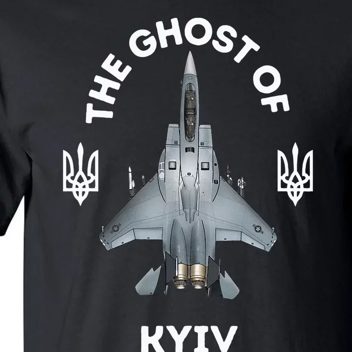 The Ghost Of Kyiv The Hero Of Kyiv Tall T-Shirt