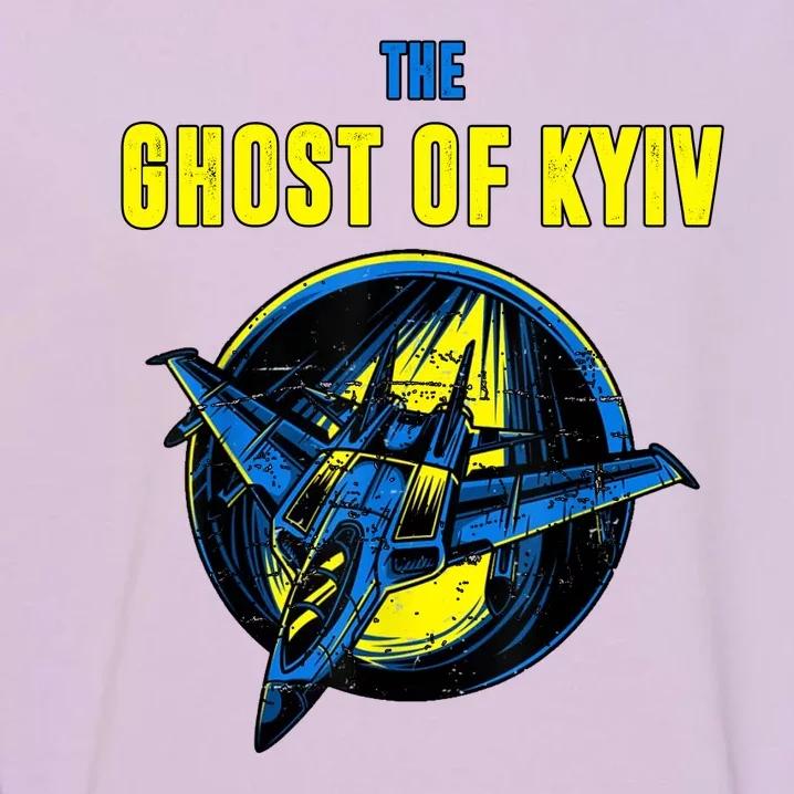 The Ghost Of Kyiv Ukraine Garment-Dyed Sweatshirt