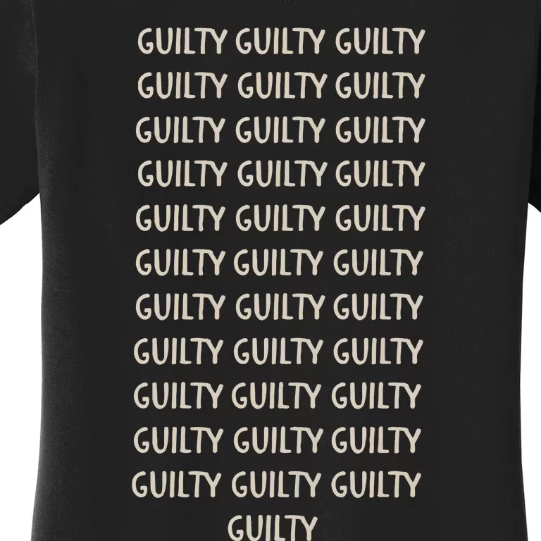 Trump Guilty On 34 Counts Donald Trump Women's T-Shirt