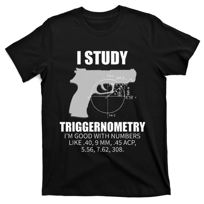 Triggernometry Gun Owner 2nd Amendment Rights T-Shirt