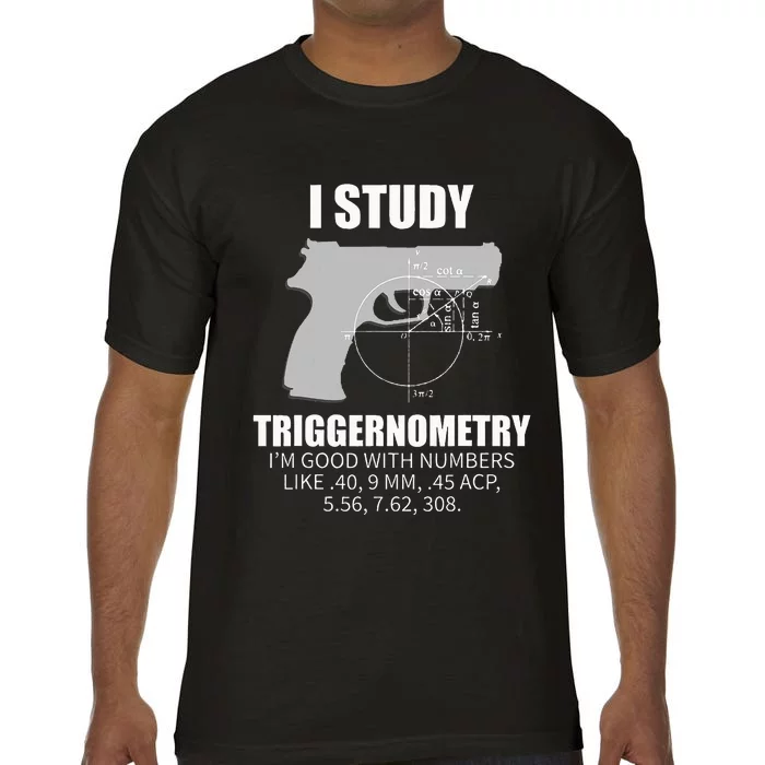 Triggernometry Gun Owner 2nd Amendment Rights Comfort Colors T-Shirt