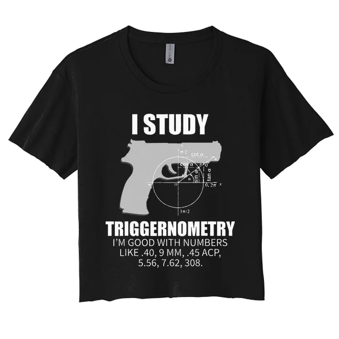 Triggernometry Gun Owner 2nd Amendment Rights Women's Crop Top Tee