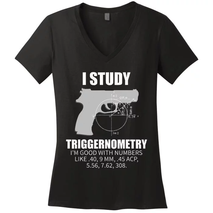 Triggernometry Gun Owner 2nd Amendment Rights Women's V-Neck T-Shirt