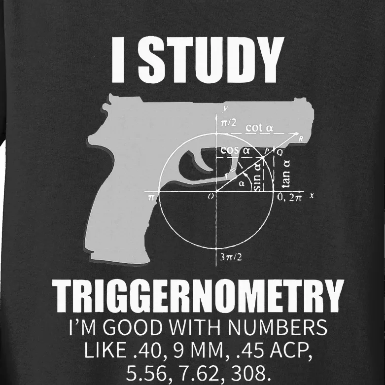 Triggernometry Gun Owner 2nd Amendment Rights Kids Long Sleeve Shirt