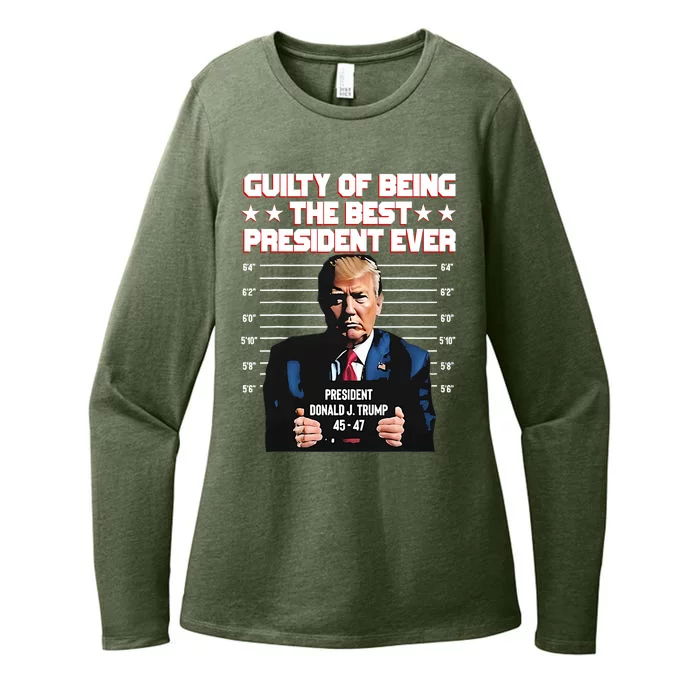 Trump Guilty Of Being The Best President Ever Womens CVC Long Sleeve Shirt