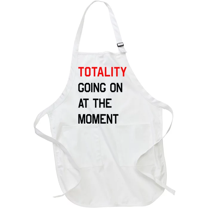 Totality Going On At The Moment Full-Length Apron With Pocket