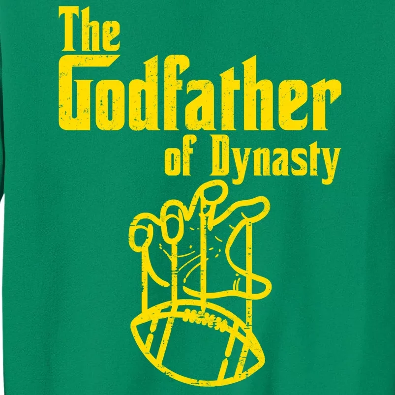 The Godfather Of Dynasty Sweatshirt