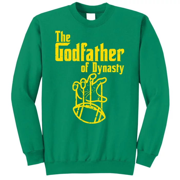 The Godfather Of Dynasty Sweatshirt