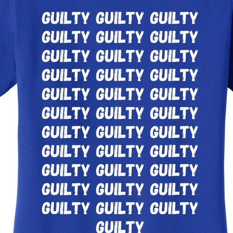 Trump Guilty On 34 Countstrump Verdict President 2024 Women's T-Shirt