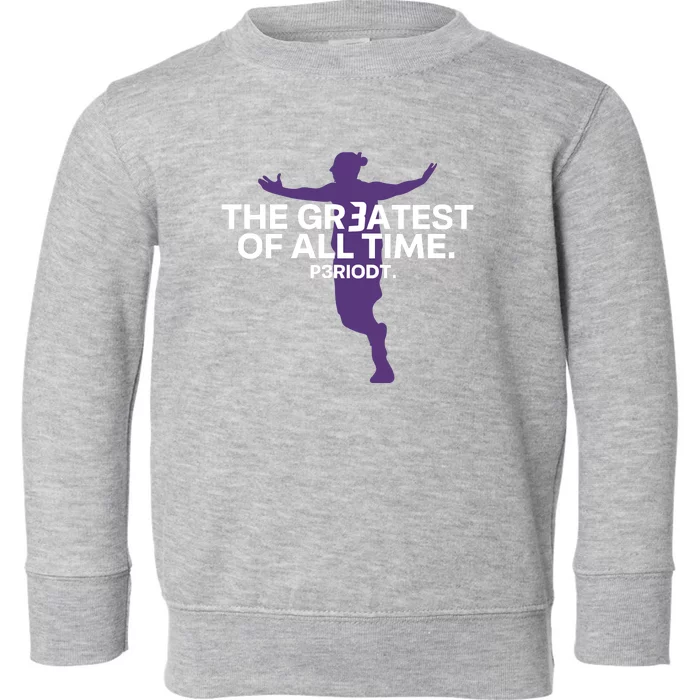 The Greatest Of Alltime Periodt Phoenix Mercury Toddler Sweatshirt