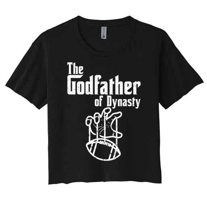 The Godfather Of Dynasty Football Women's Crop Top Tee