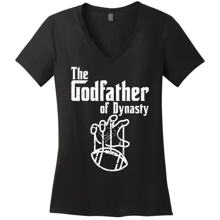 The Godfather Of Dynasty Football Women's V-Neck T-Shirt