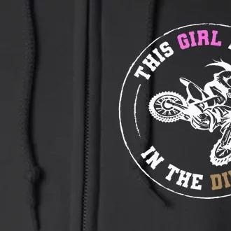 This Girl Plays In The Dirt Biking Dirt Bike Full Zip Hoodie