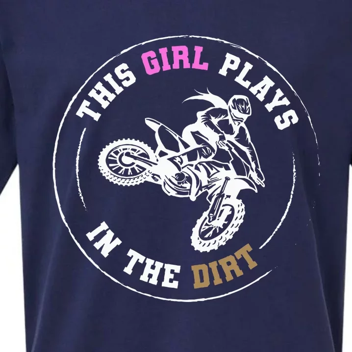 This Girl Plays In The Dirt Biking Dirt Bike Sueded Cloud Jersey T-Shirt