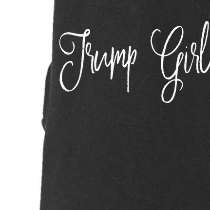 Trump Girl! President Support Doggie 3-End Fleece Hoodie