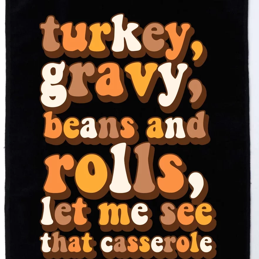 Turkey Gravy Potatoes Rolls Casserole Family Thanksgiving Matching Outfits Platinum Collection Golf Towel