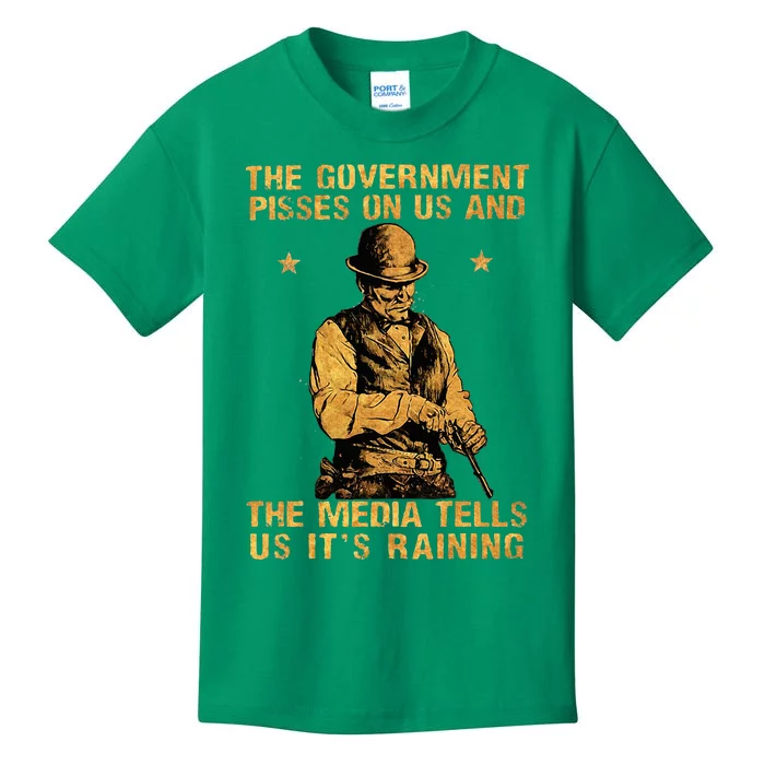 The Government Pisses On Us And The Media Tells Us ItS Kids T-Shirt