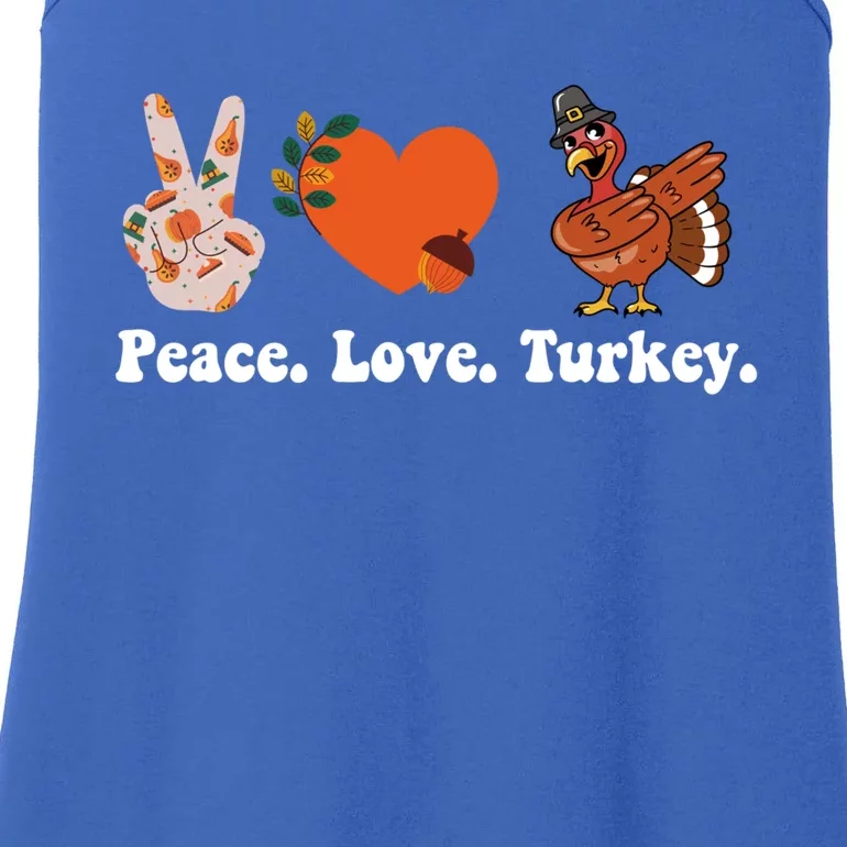 Thanksgiving Gift Peace Love Turkey Funny Thanksgiving Gift Ladies Essential Tank