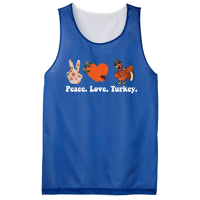 Thanksgiving Gift Peace Love Turkey Funny Thanksgiving Gift Mesh Reversible Basketball Jersey Tank