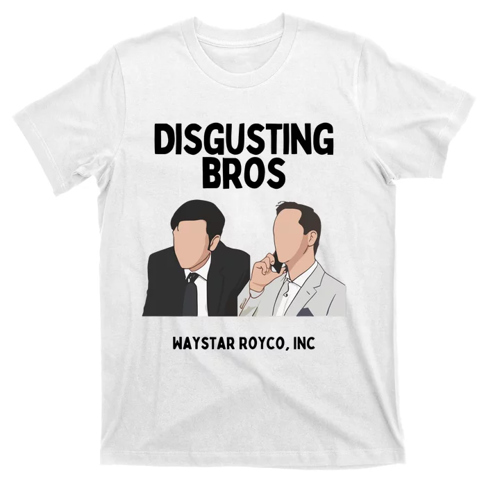 The Godfather Part 2 Disgusting Bros Waystar Royco Inc T-Shirt