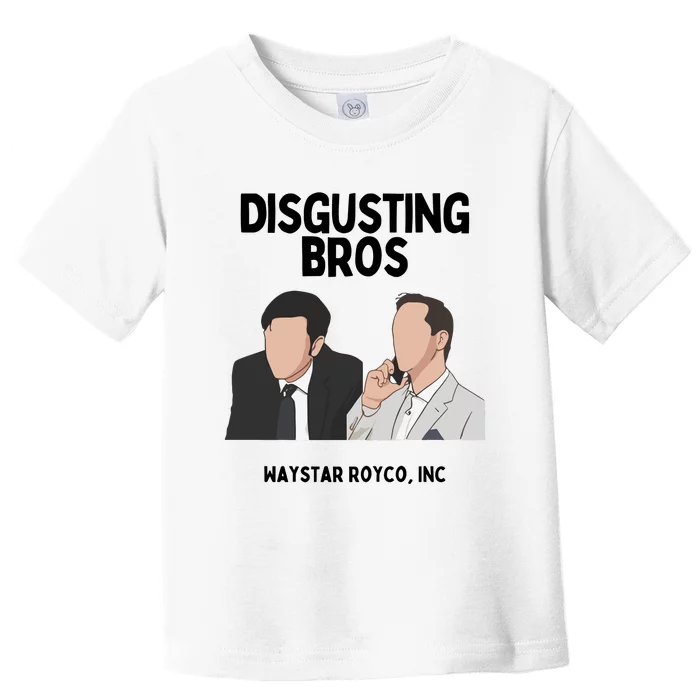 The Godfather Part 2 Disgusting Bros Waystar Royco Inc Toddler T-Shirt