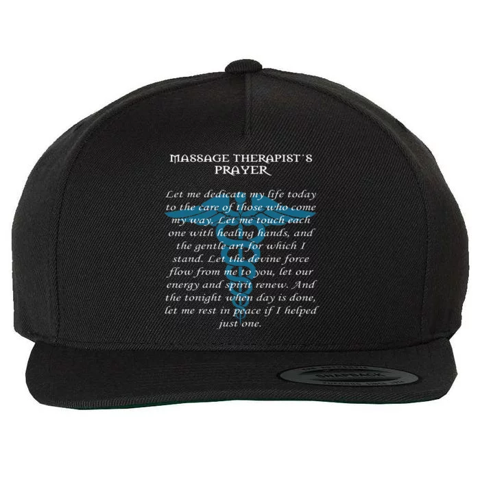 Therapy Gift Prayer Of Massage Therapist Wool Snapback Cap