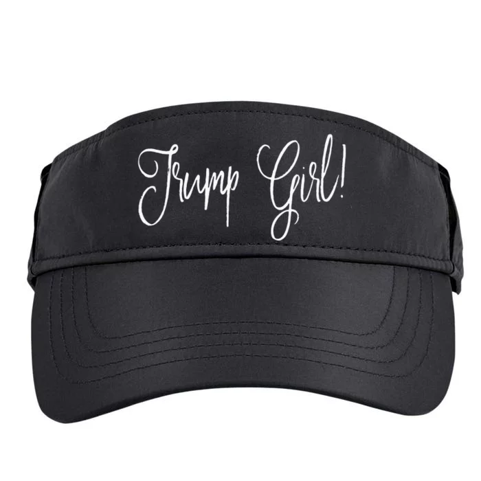 Trump Girl! President Support Adult Drive Performance Visor