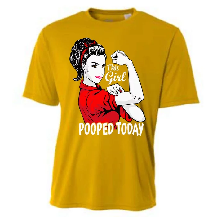 This Girl Pooped Today Humor I Pooped Today Cooling Performance Crew T-Shirt