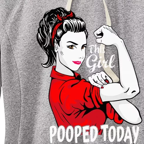 This Girl Pooped Today Humor I Pooped Today Women's Fleece Hoodie